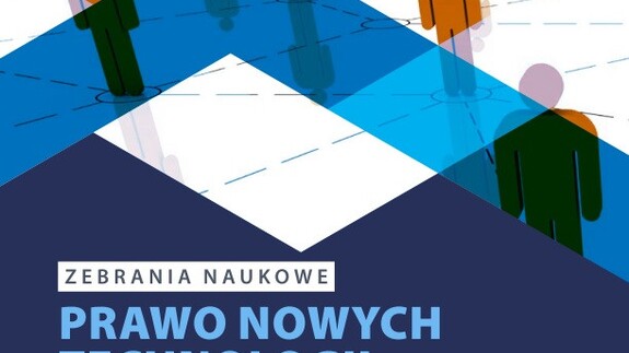 Inicjatywa Zebrań Naukowych pt. Prawo nowych technologii