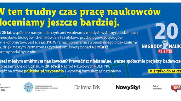 20. edycja Nagród Naukowych POLITYKI - zgłoszenia już tylko do 14 czerwca