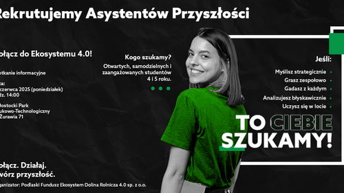 Asystenci Przyszłości poszukiwani. Dolina 4.0 otwiera rekrutację