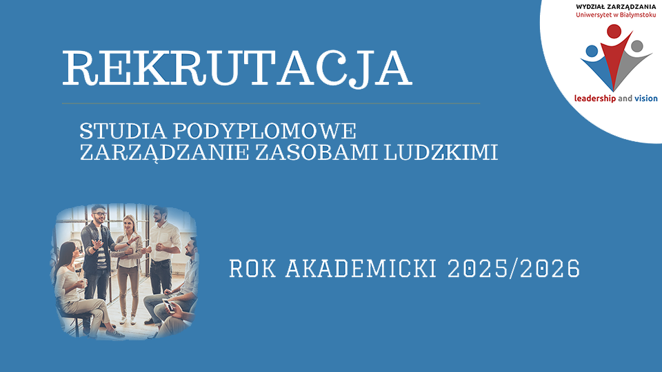 Trwa rekrutacja na Studia Podyplomowe Zarządzanie Zasobami Ludzkimi