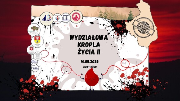 Wydziałowa Kropla Życia II – 14 maja na Warszawskiej 63!