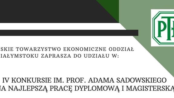 KONKURS NA NAJLEPSZĄ PRACĘ DYPLOMOWĄ I MAGISTERSKĄ NAPISANĄ W OBSZARZE "INNOWACYJNOŚĆ W GOSPODARCE"