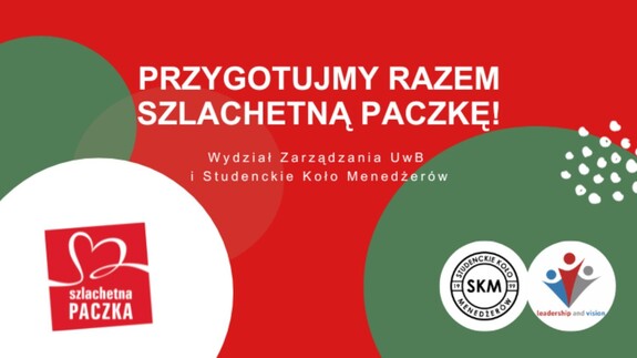 Szlachetna Paczka Wydziału Zarządzania i SKM