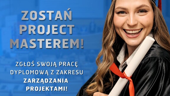 Zaproszenie do udziału w Konkursie Project Master 2026