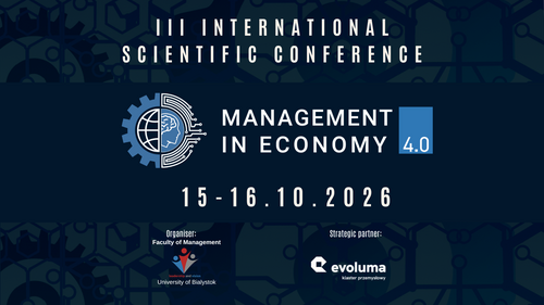 Invitation to the 3rd edition of the International Scientific Conference "Management in Economy 4.0"