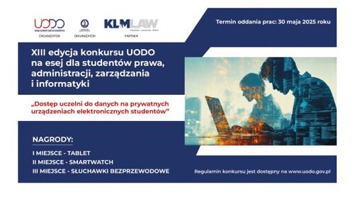 XIII edycja konkursu na esej pt. „Dostęp uczelni do danych na prywatnych urządzeniach elektronicznych studentów”